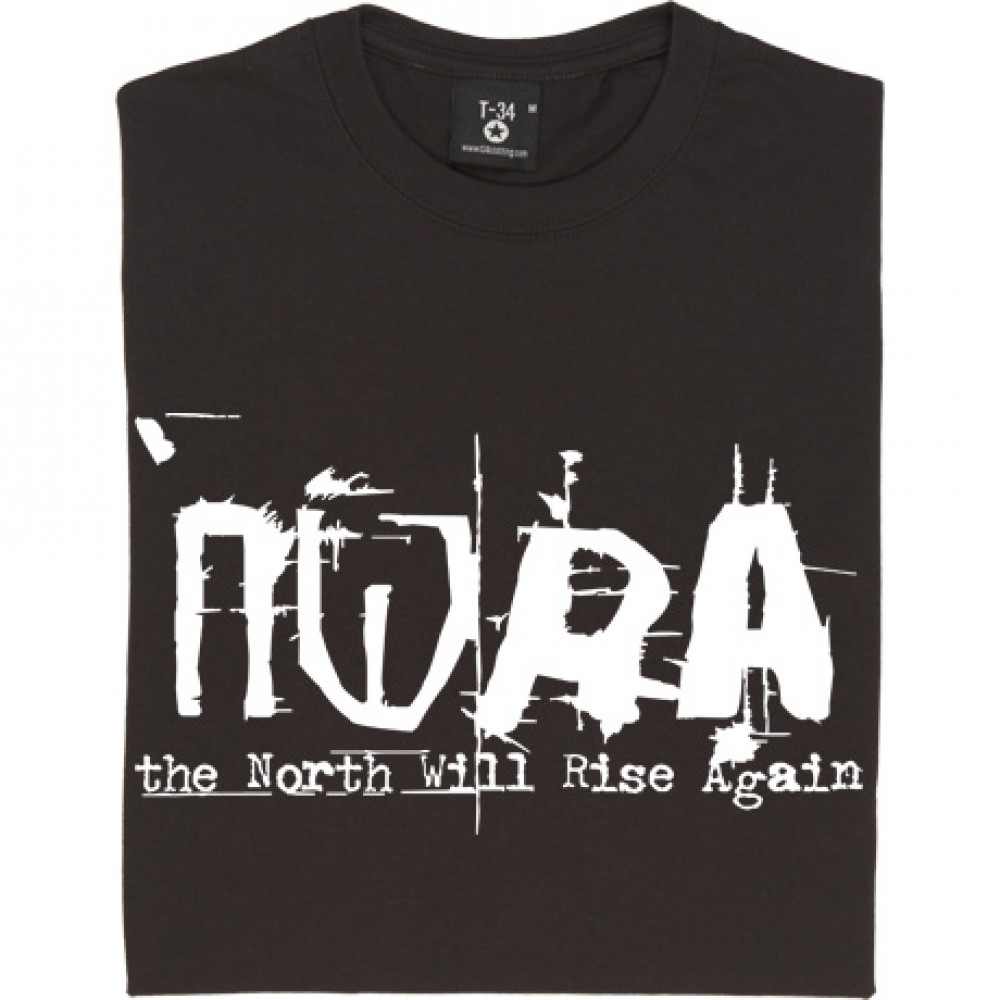the north will rise again t shirt