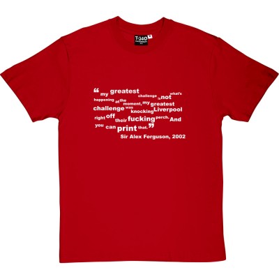 Alex Ferguson "Challenge" Quote
