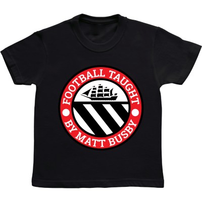 Football Taught By Matt Busby Badge Large Print