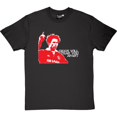Giggs Will Tear You Apart