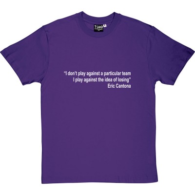 Eric Cantona "Idea of Losing" Quote