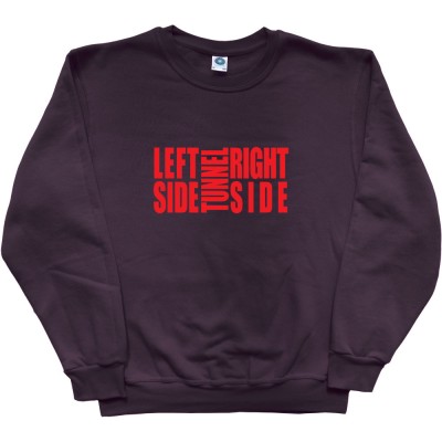 Left Side, Right Side, Tunnel