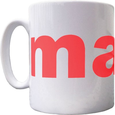 Manc Ceramic Mug