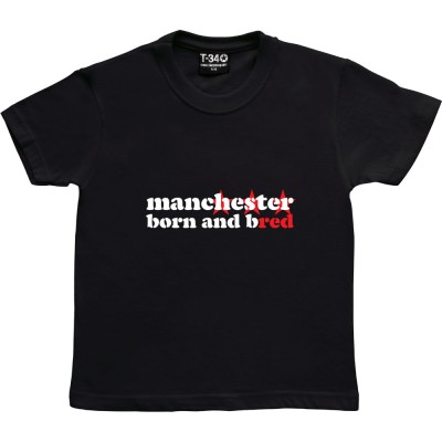 Manchester Born And Bred