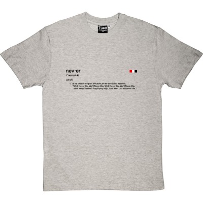 Never Die Definition