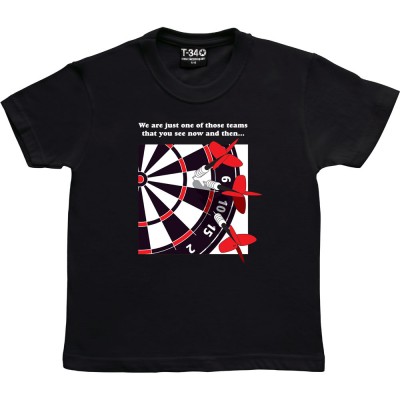 We Are Just One Of Those Teams (Dartboard)