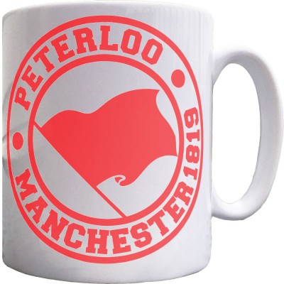 Peterloo: Manchester 1819 Ceramic Mug