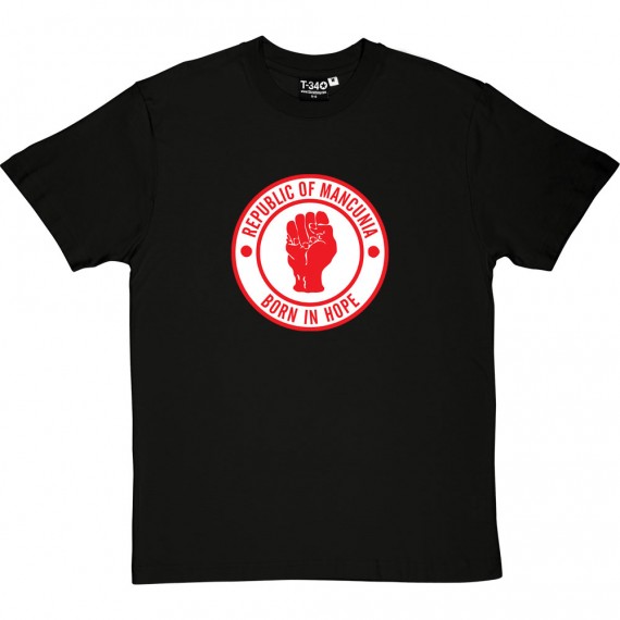 Republic of Mancunia "Born In Hope" T-Shirt