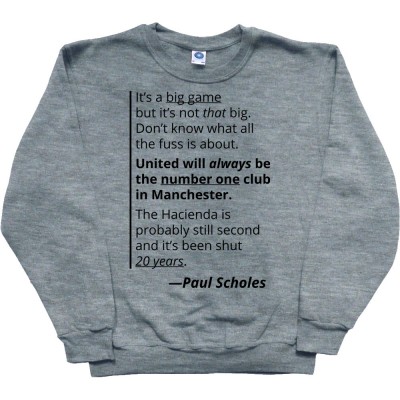 Paul Scholes "Big Game" Quote