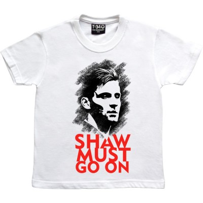 Shaw Must Go On