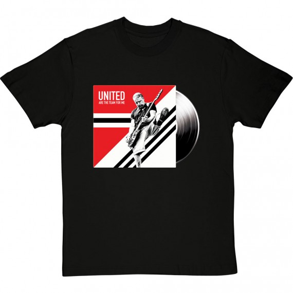 United Are The Team For Me (Peter Hook) T-Shirt