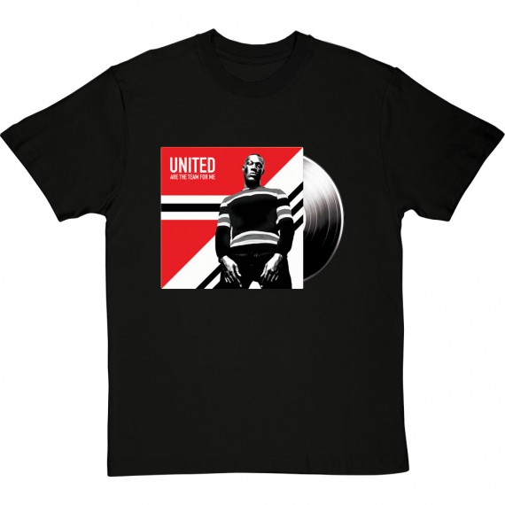 United Are The Team For Me (Stormzy) T-Shirt