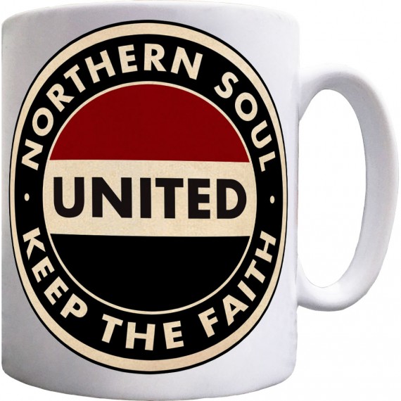 Northern Soul "Keep The Faith" (Red, White and Black) Ceramic Mug